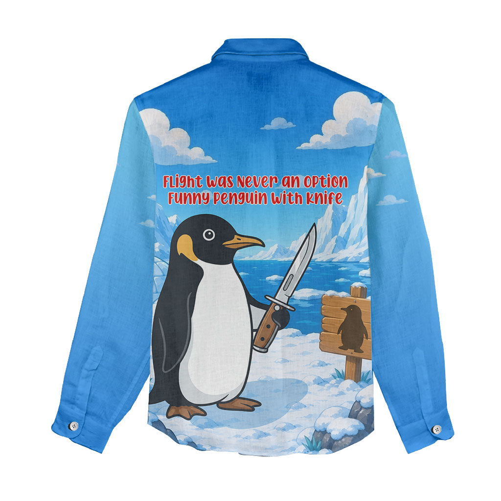 Flight Was Never An Option Funny Penguin With Knife Women Casual Shirt Animal Meme Humor Comic Graphic
