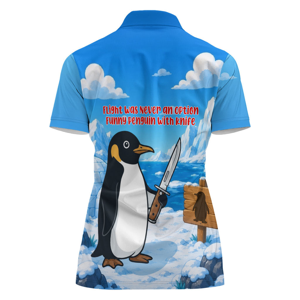 Flight Was Never An Option Funny Penguin With Knife Women Polo Shirt Animal Meme Humor Comic Graphic