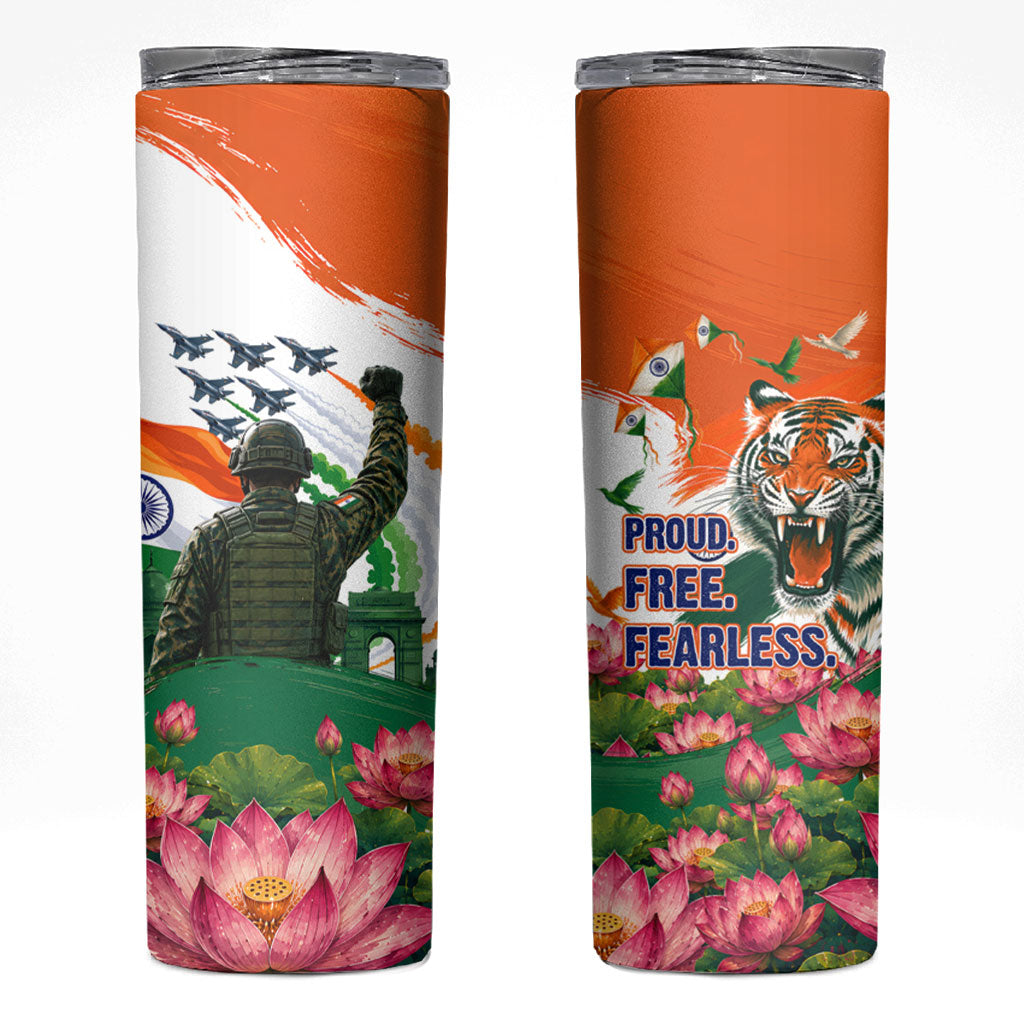 India Proud Free Fearless Skinny Tumbler Bengal Tiger Military Soldier Jets Art