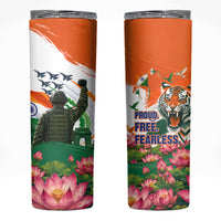 India Proud Free Fearless Skinny Tumbler Bengal Tiger Military Soldier Jets Art
