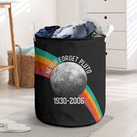 Never Forget Pluto 1930-2006 Laundry Basket Vintage Retro Rainbow Planet Outer Space Astronomy Graphic Art
