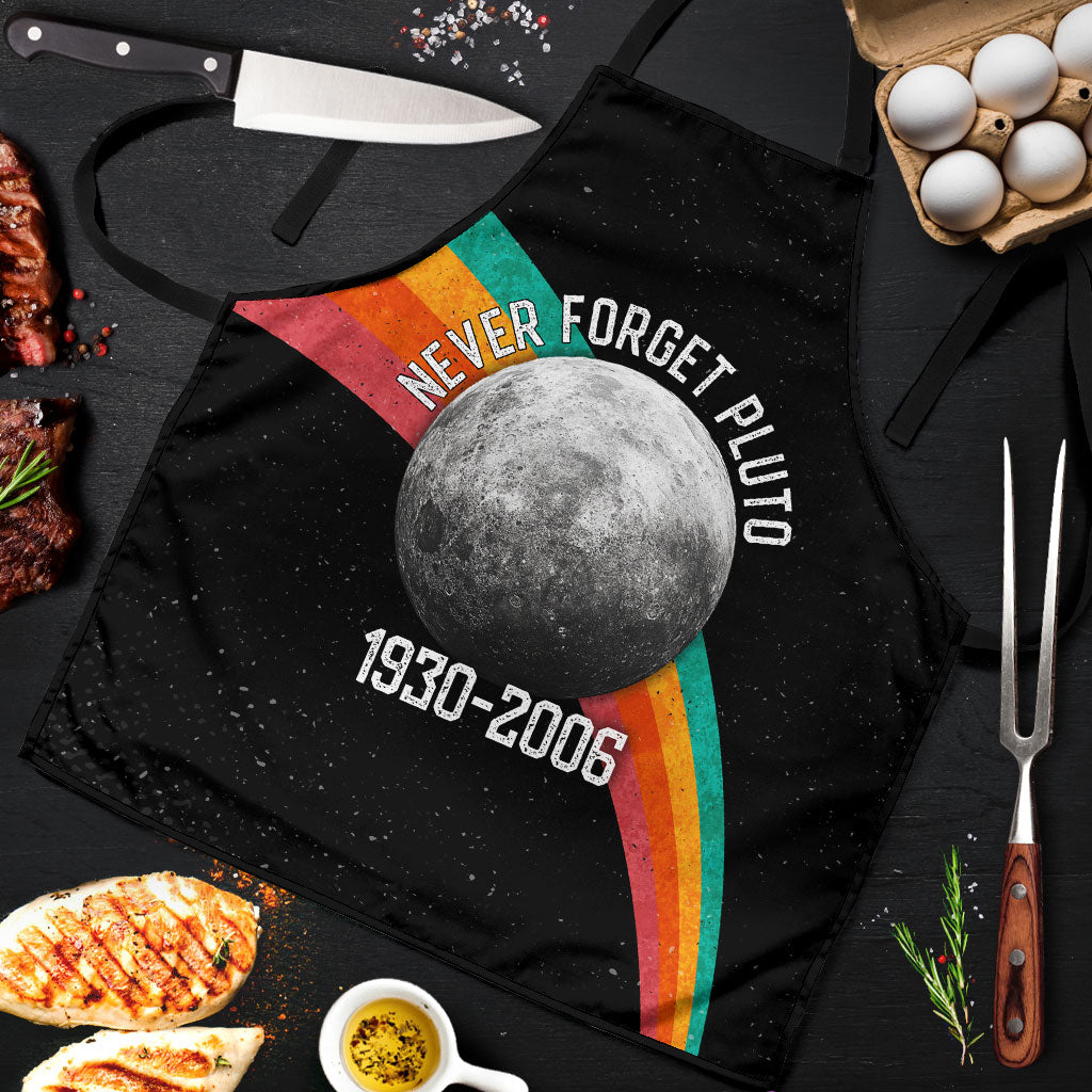 Never Forget Pluto 1930-2006 Apron Vintage Retro Rainbow Planet Outer Space Astronomy Graphic Art