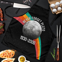 Never Forget Pluto 1930-2006 Apron Vintage Retro Rainbow Planet Outer Space Astronomy Graphic Art