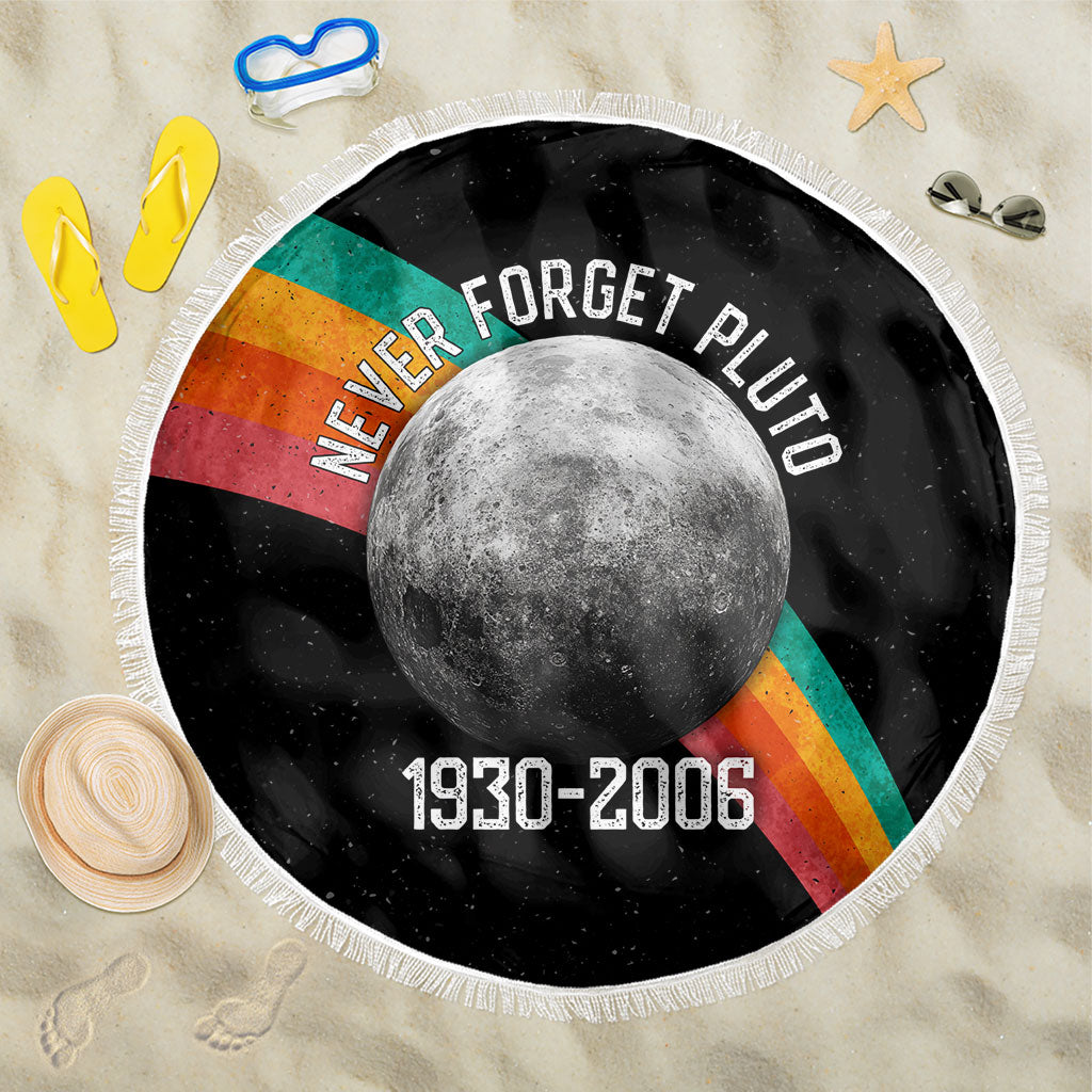 Never Forget Pluto 1930-2006 Beach Blanket Vintage Retro Rainbow Planet Outer Space Astronomy Graphic Art