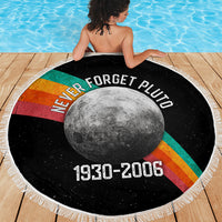 Never Forget Pluto 1930-2006 Beach Blanket Vintage Retro Rainbow Planet Outer Space Astronomy Graphic Art