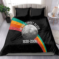 Never Forget Pluto 1930-2006 Bedding Set Vintage Retro Rainbow Planet Outer Space Astronomy Graphic Art