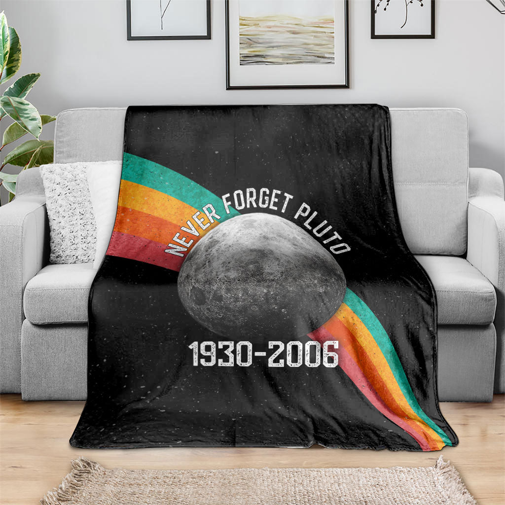 Never Forget Pluto 1930-2006 Blanket Vintage Retro Rainbow Planet Outer Space Astronomy Graphic Art