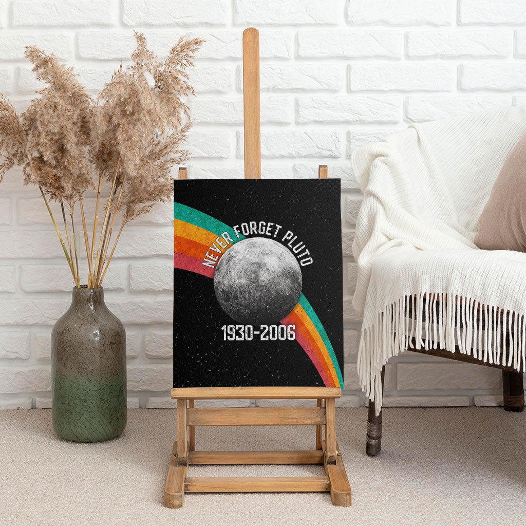 Never Forget Pluto 1930-2006 Canvas Wall Art Vintage Retro Rainbow Planet Outer Space Astronomy Graphic Art