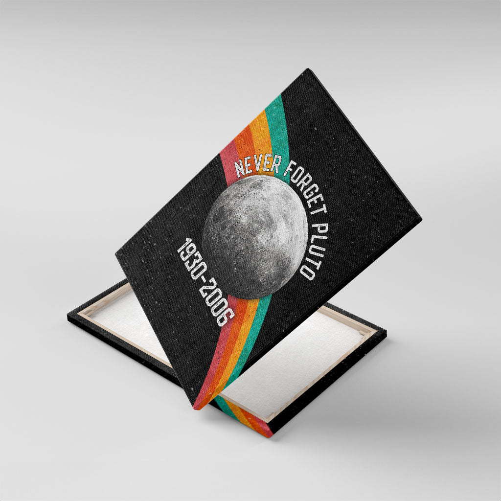 Never Forget Pluto 1930-2006 Canvas Wall Art Vintage Retro Rainbow Planet Outer Space Astronomy Graphic Art