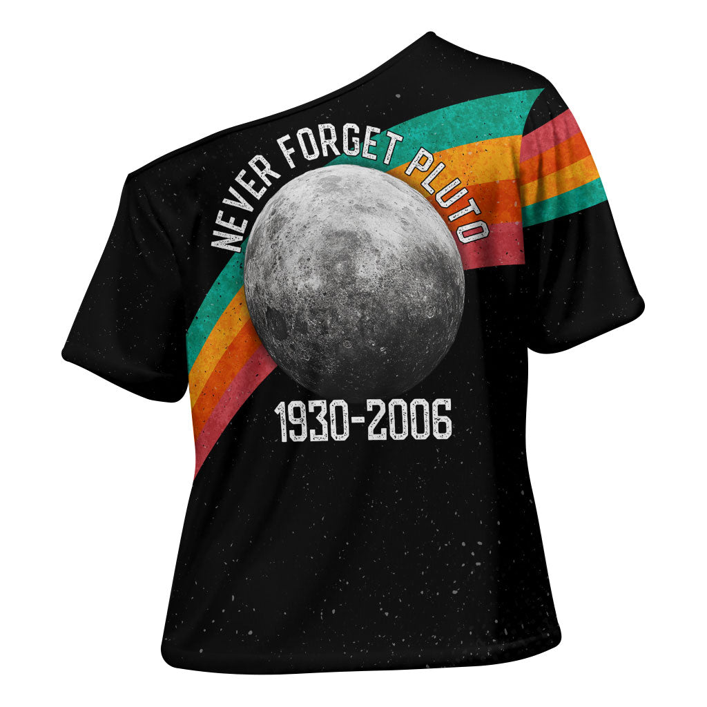 Never Forget Pluto 1930-2006 Cross Shoulder Shirt Vintage Retro Rainbow Planet Outer Space Astronomy Graphic Art