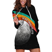 Never Forget Pluto 1930-2006 Hoodie Dress Vintage Retro Rainbow Planet Outer Space Astronomy Graphic Art