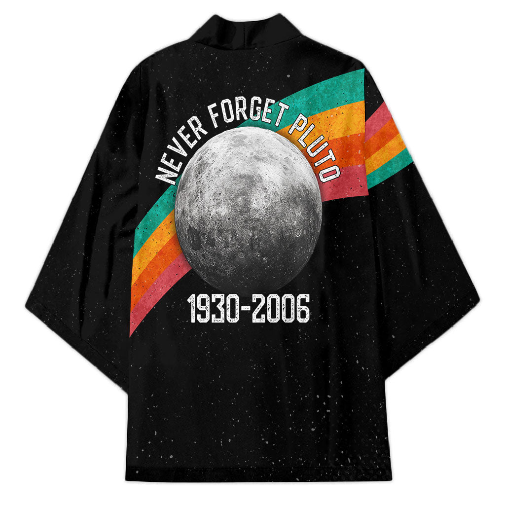 Never Forget Pluto 1930-2006 Kimono Vintage Retro Rainbow Planet Outer Space Astronomy Graphic Art