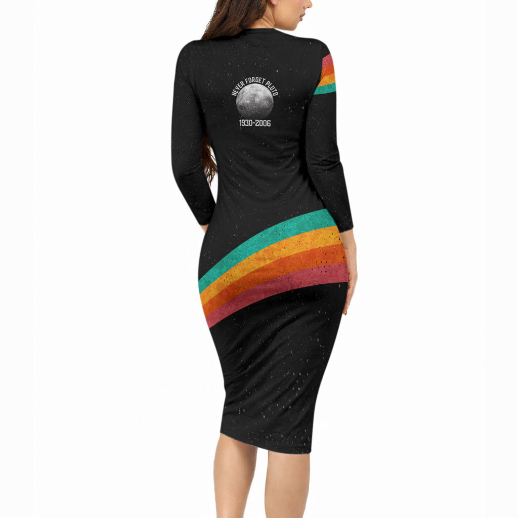 Never Forget Pluto 1930-2006 Long Sleeve Bodycon Dress Vintage Retro Rainbow Planet Outer Space Astronomy Graphic Art