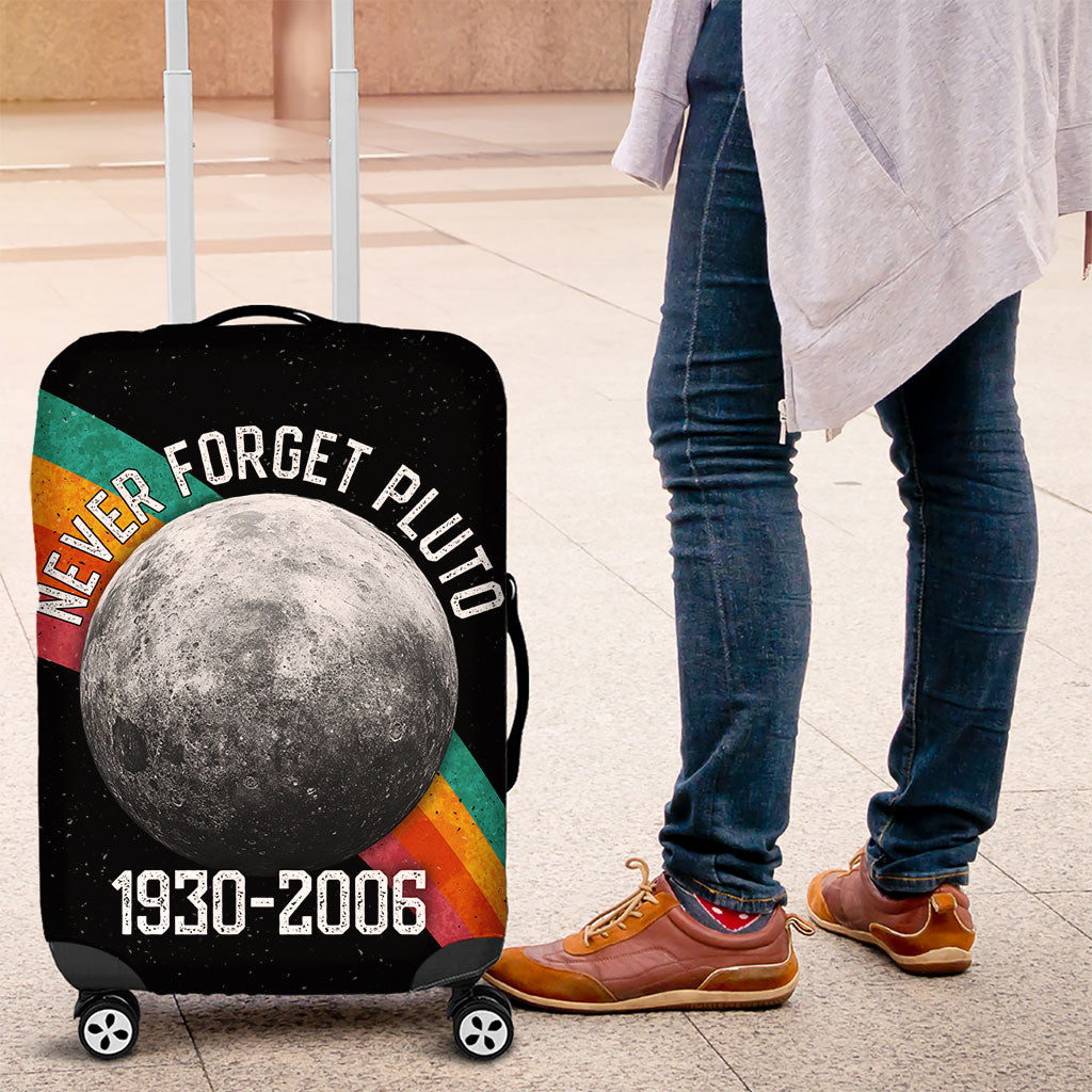 Never Forget Pluto 1930-2006 Luggage Cover Vintage Retro Rainbow Planet Outer Space Astronomy Graphic Art