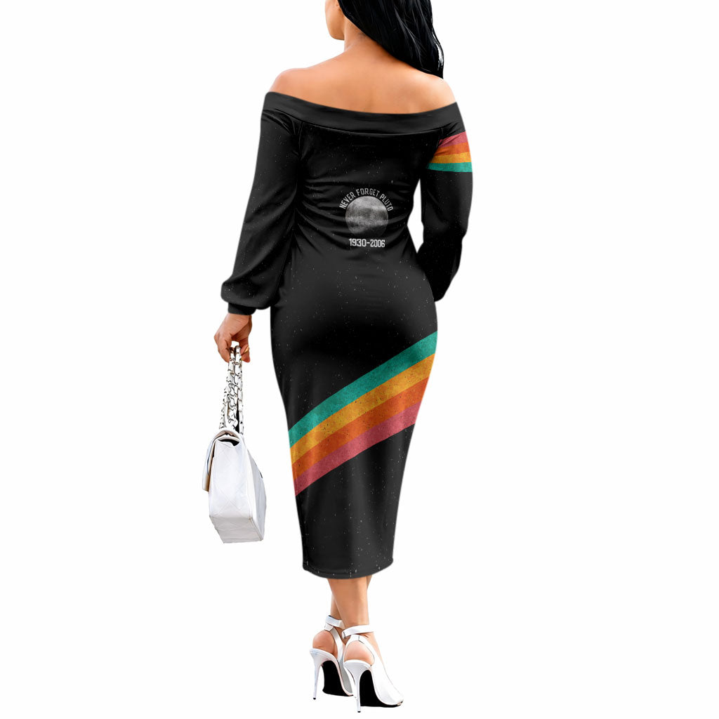 Never Forget Pluto 1930-2006 Off The Shoulder Long Sleeve Dress Vintage Retro Rainbow Planet Outer Space Astronomy Graphic Art