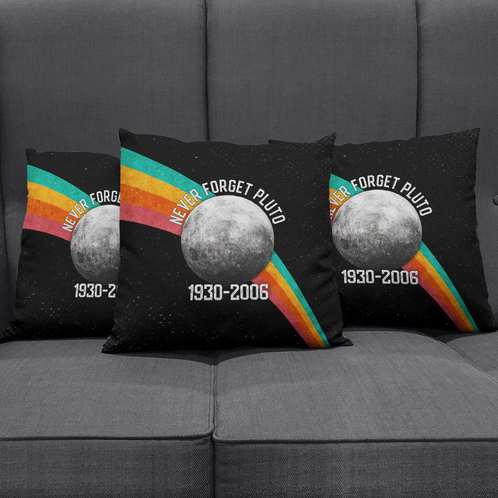 Never Forget Pluto 1930-2006 Pillow Cover Vintage Retro Rainbow Planet Outer Space Astronomy Graphic Art