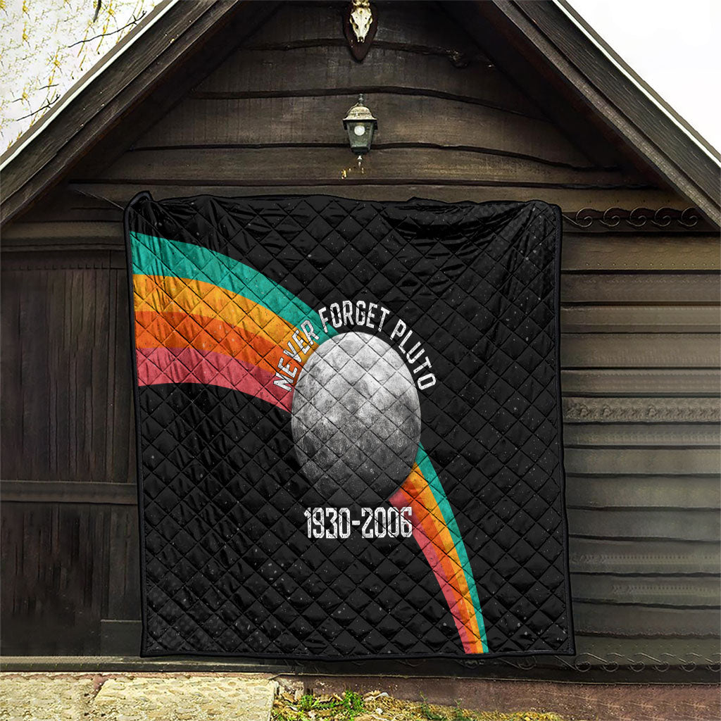 Never Forget Pluto 1930-2006 Quilt Vintage Retro Rainbow Planet Outer Space Astronomy Graphic Art