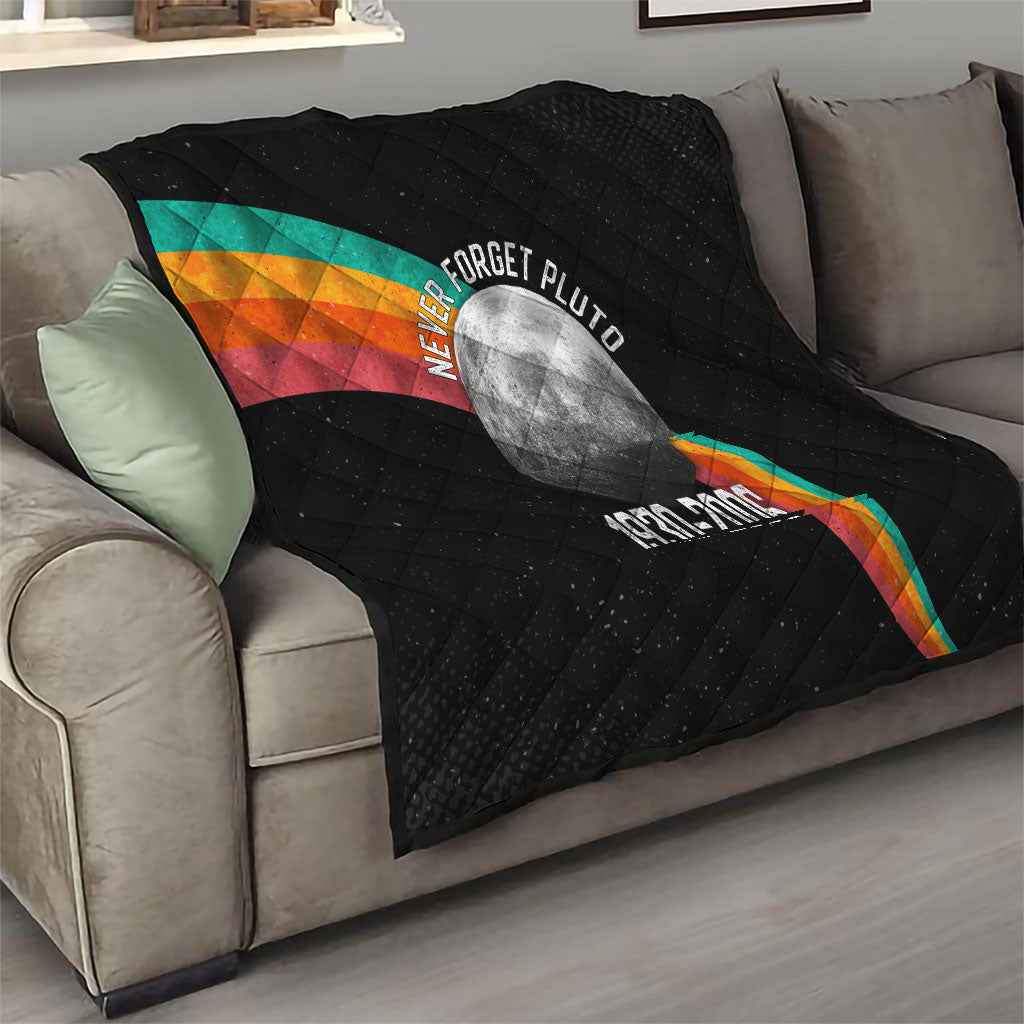 Never Forget Pluto 1930-2006 Quilt Vintage Retro Rainbow Planet Outer Space Astronomy Graphic Art