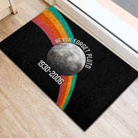 Never Forget Pluto 1930-2006 Rubber Doormat Vintage Retro Rainbow Planet Outer Space Astronomy Graphic Art