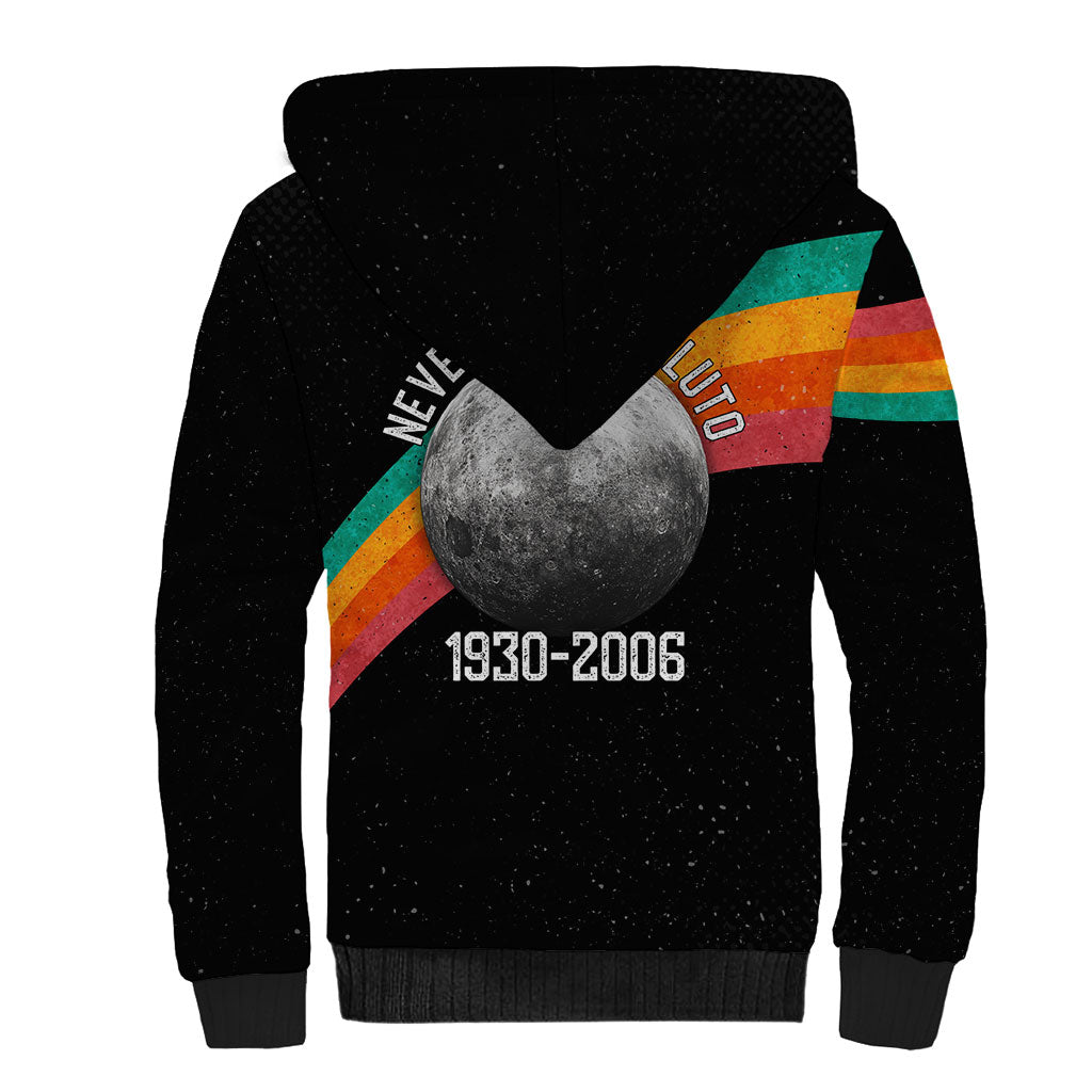 Never Forget Pluto 1930-2006 Sherpa Hoodie Vintage Retro Rainbow Planet Outer Space Astronomy Graphic Art