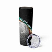 Never Forget Pluto 1930-2006 Skinny Tumbler Vintage Retro Rainbow Planet Outer Space Astronomy Graphic Art