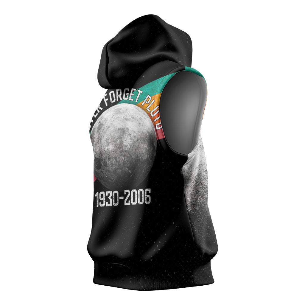 Never Forget Pluto 1930-2006 Sleeveless Hoodie Vintage Retro Rainbow Planet Outer Space Astronomy Graphic Art