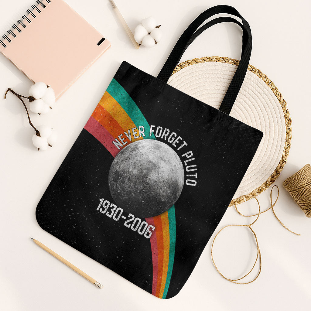 Never Forget Pluto 1930-2006 Tote Bag Vintage Retro Rainbow Planet Outer Space Astronomy Graphic Art