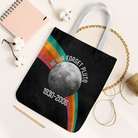 Never Forget Pluto 1930-2006 Tote Bag Vintage Retro Rainbow Planet Outer Space Astronomy Graphic Art