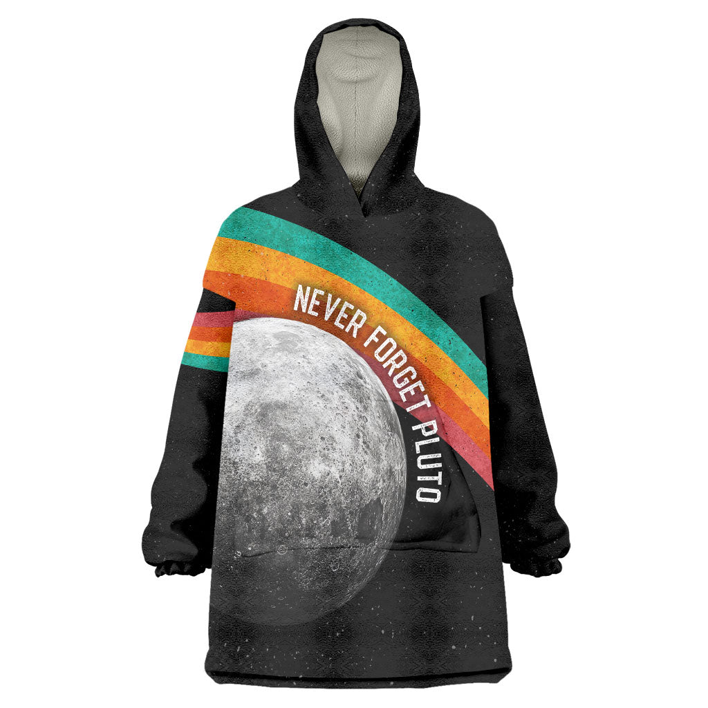 Never Forget Pluto 1930-2006 Wearable Blanket Hoodie Vintage Retro Rainbow Planet Outer Space Astronomy Graphic Art