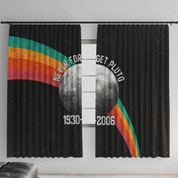 Never Forget Pluto 1930-2006 Window Curtain Vintage Retro Rainbow Planet Outer Space Astronomy Graphic Art