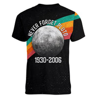 Never Forget Pluto 1930-2006 Women V-Neck T-Shirt Vintage Retro Rainbow Planet Outer Space Astronomy Graphic Art
