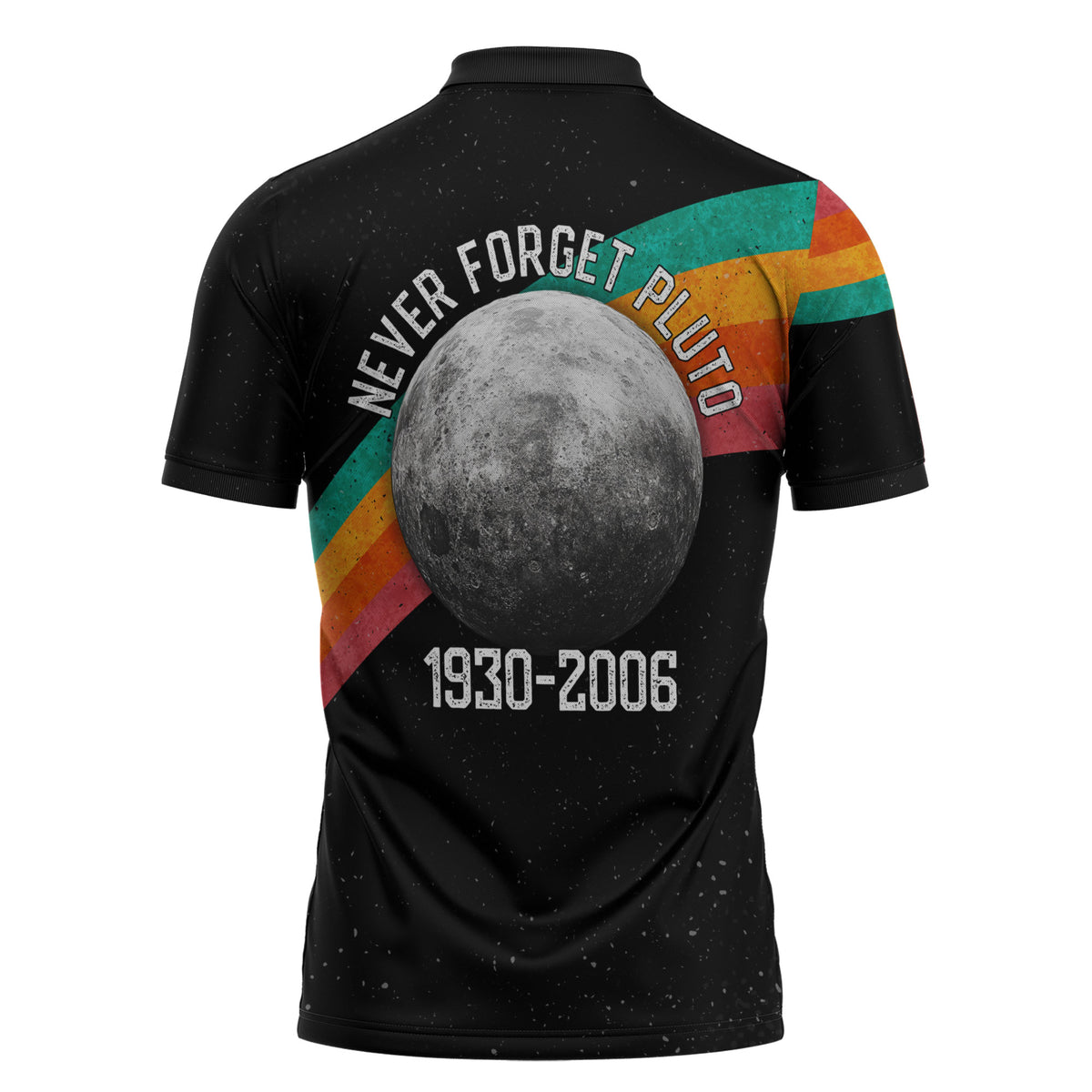 Never Forget Pluto 1930-2006 Zipper Polo Shirt Vintage Retro Rainbow Planet Outer Space Astronomy Graphic Art