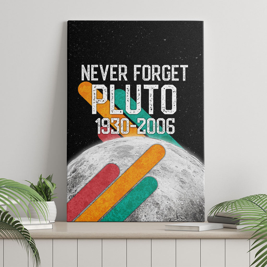 Never Forget Pluto Canvas Wall Art Retro Space Astronomy Science