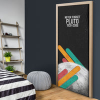 Never Forget Pluto Door Cover Retro Space Astronomy Science