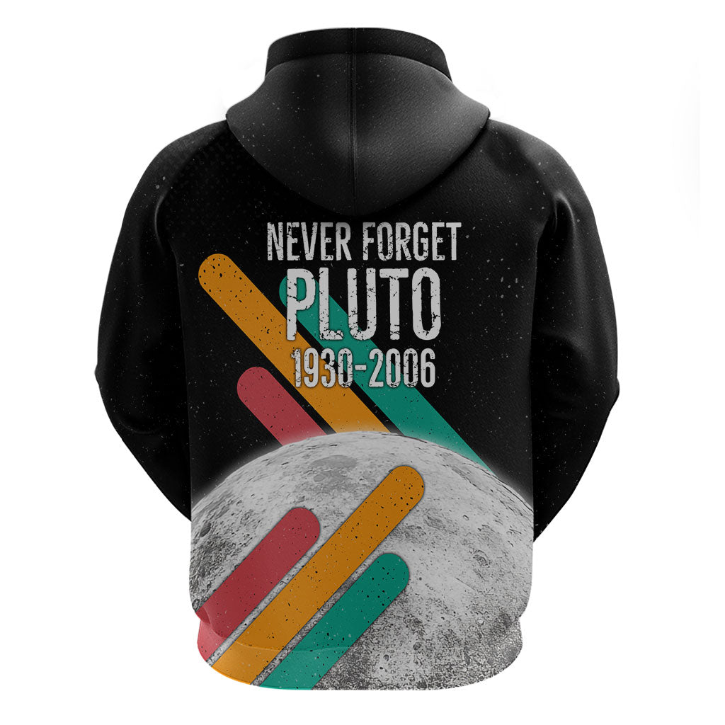 Never Forget Pluto Hoodie Retro Space Astronomy Science