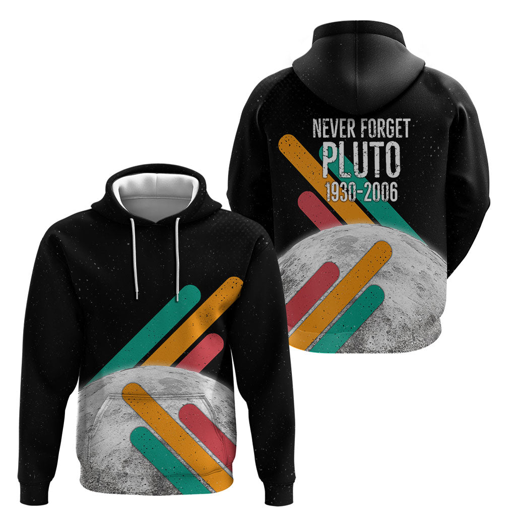 Never Forget Pluto Hoodie Retro Space Astronomy Science