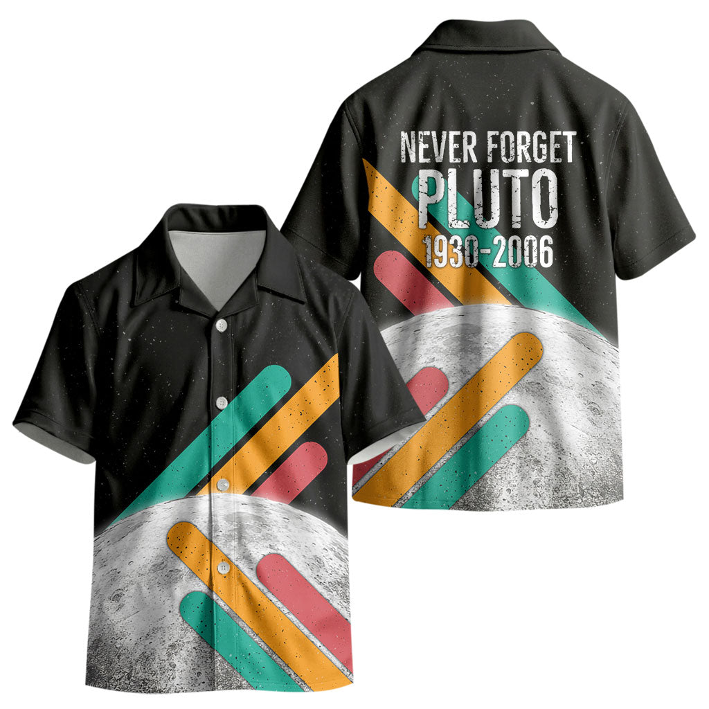 Never Forget Pluto Kid Hawaiian Shirt Retro Space Astronomy Science