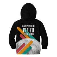 Never Forget Pluto Kid Hoodie Retro Space Astronomy Science