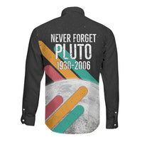Never Forget Pluto Long Sleeve Button Shirt Retro Space Astronomy Science