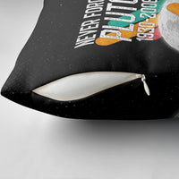 Never Forget Pluto Pillow Cover Retro Space Astronomy Science