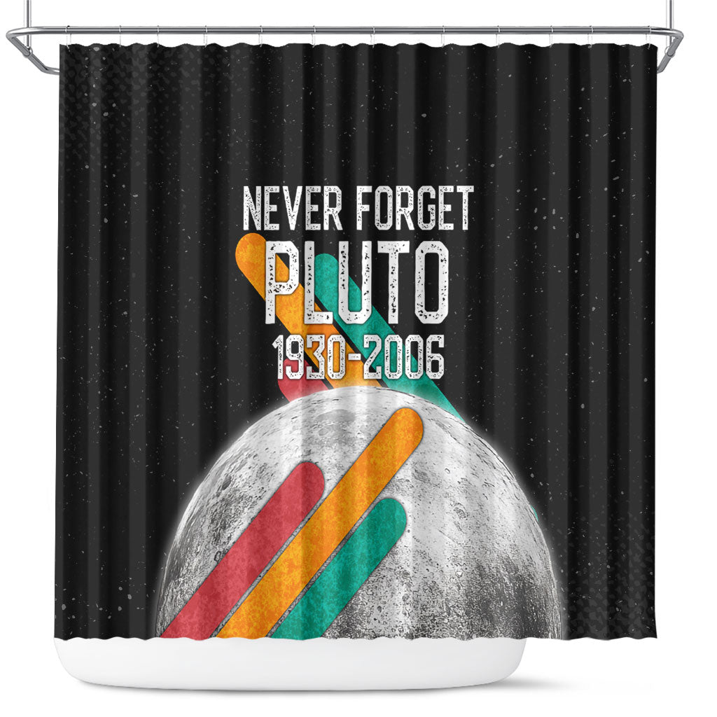 Never Forget Pluto Shower Curtain Retro Space Astronomy Science