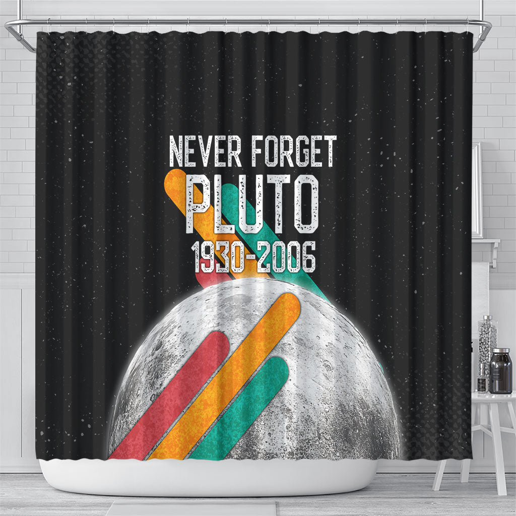 Never Forget Pluto Shower Curtain Retro Space Astronomy Science