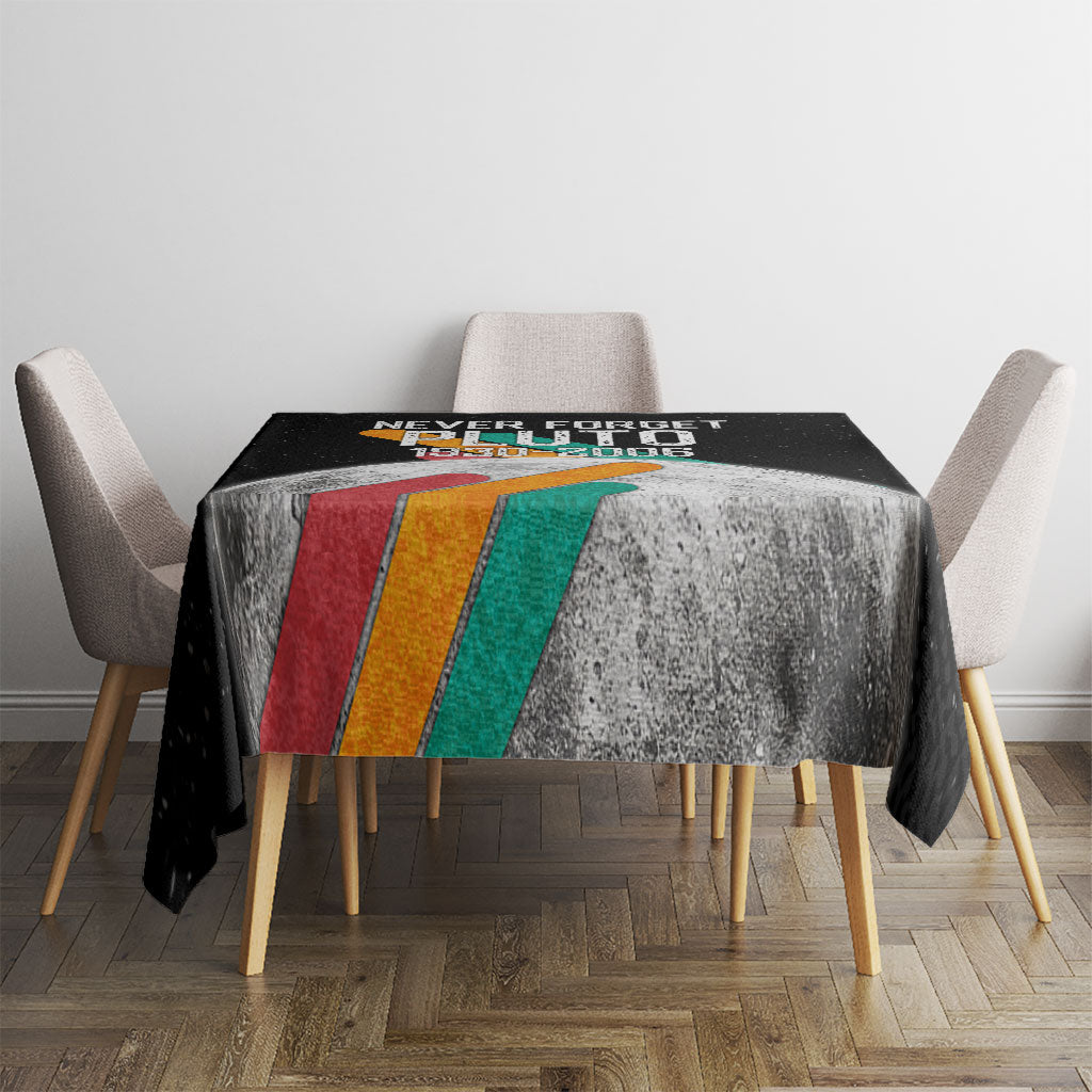 Never Forget Pluto Tablecloth Retro Space Astronomy Science