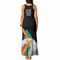 Never Forget Pluto Tank Maxi Dress Retro Space Astronomy Science