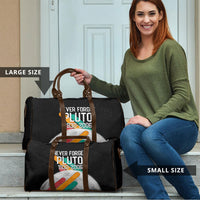 Never Forget Pluto Travel Bag Retro Space Astronomy Science