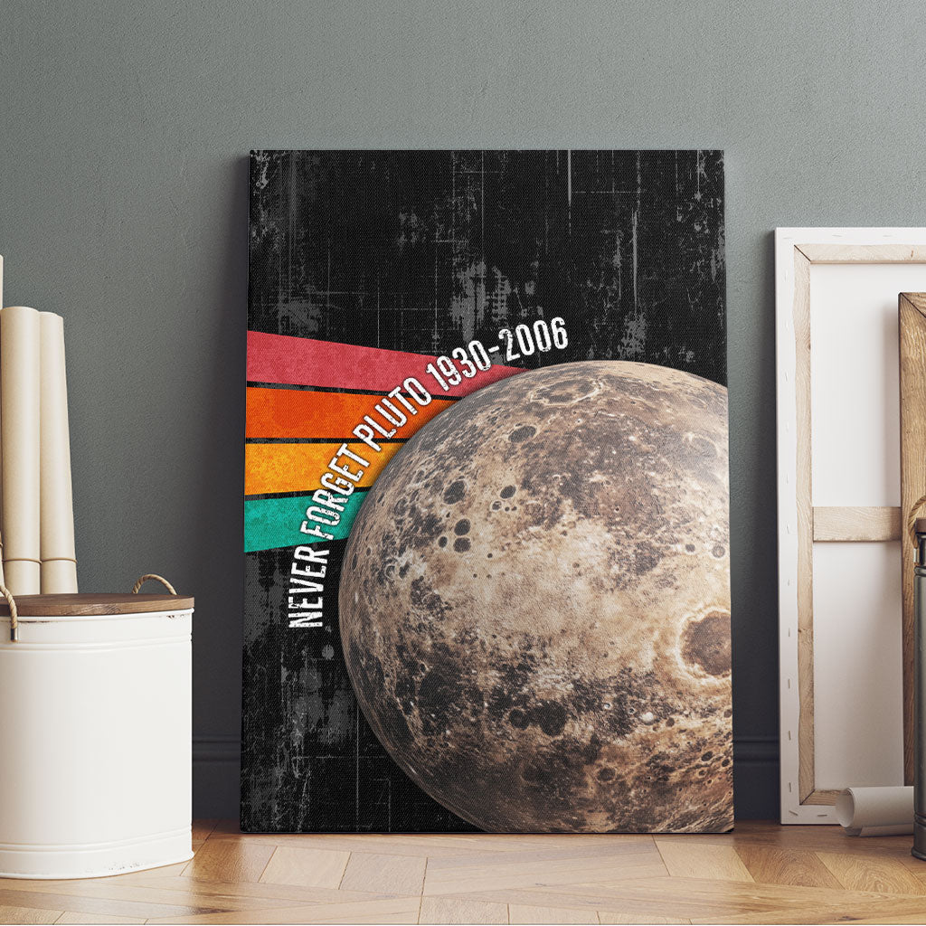 Never Forget Pluto Canvas Wall Art Distressed Retro Space Astronomy Science