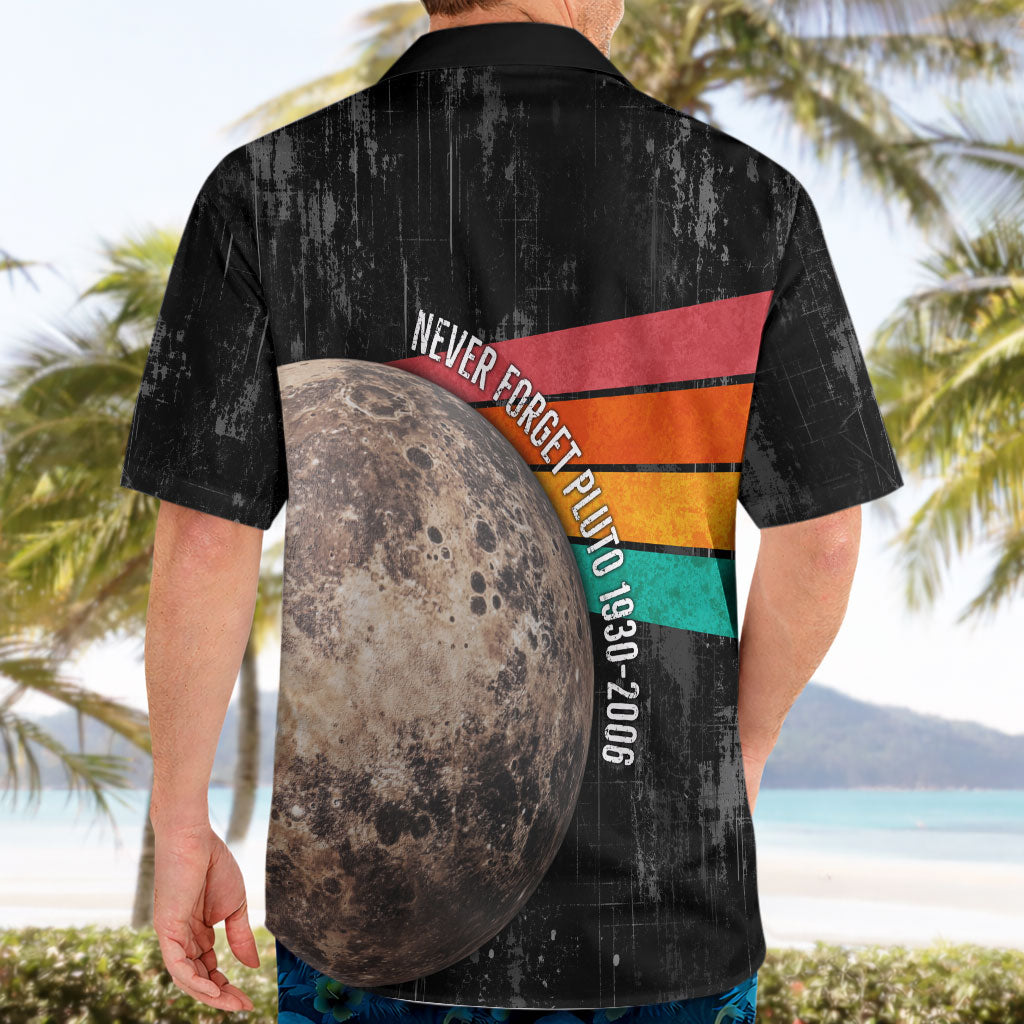 Never Forget Pluto Hawaiian Shirt Distressed Retro Space Astronomy Science