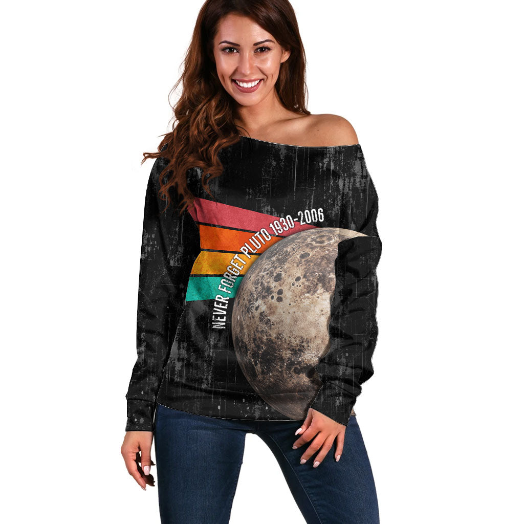 Never Forget Pluto Off Shoulder Sweater Distressed Retro Space Astronomy Science