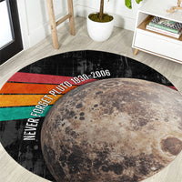 Never Forget Pluto Round Carpet Distressed Retro Space Astronomy Science