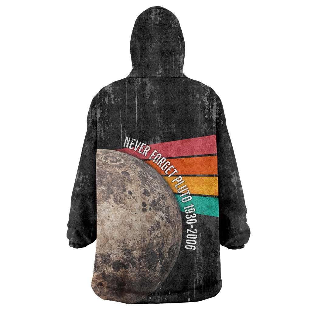 Never Forget Pluto Wearable Blanket Hoodie Distressed Retro Space Astronomy Science